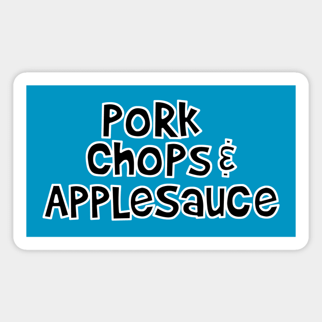 Brady Pork Chops Magnet by GloopTrekker